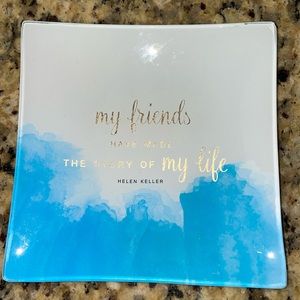 Small glass trinket plate 5”x5” Helen Keller quote